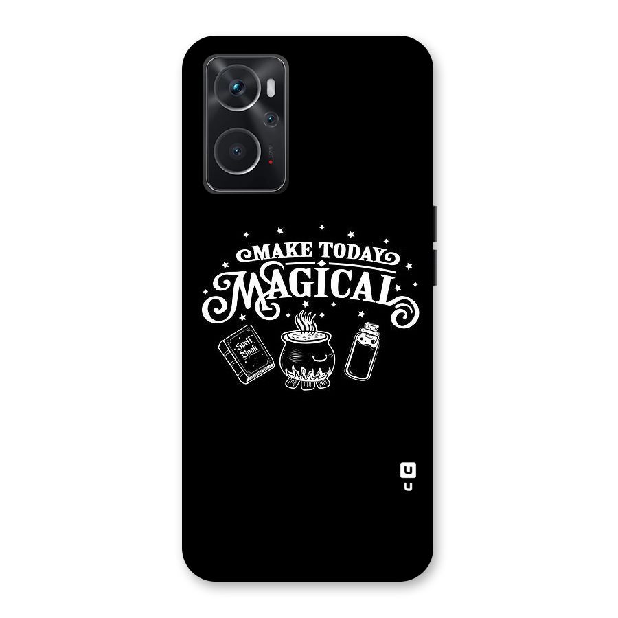 Make Today Magical Back Case for Oppo K10 4G