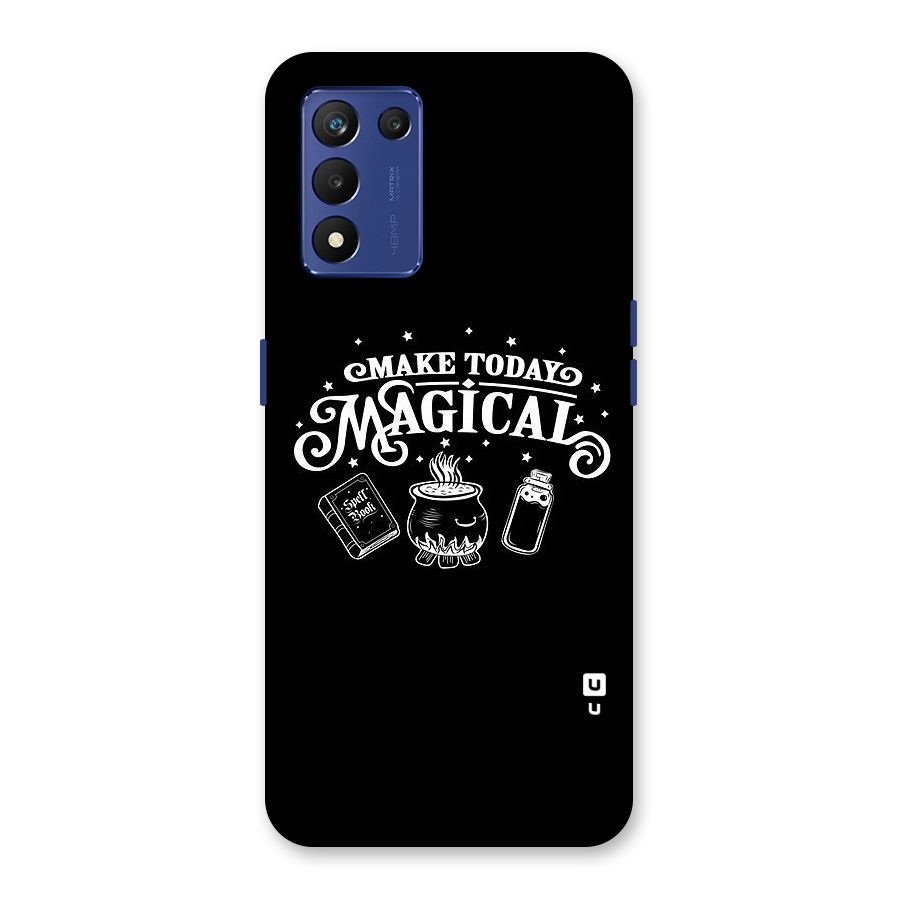 Make Today Magical Back Case for Realme 9 5G Speed