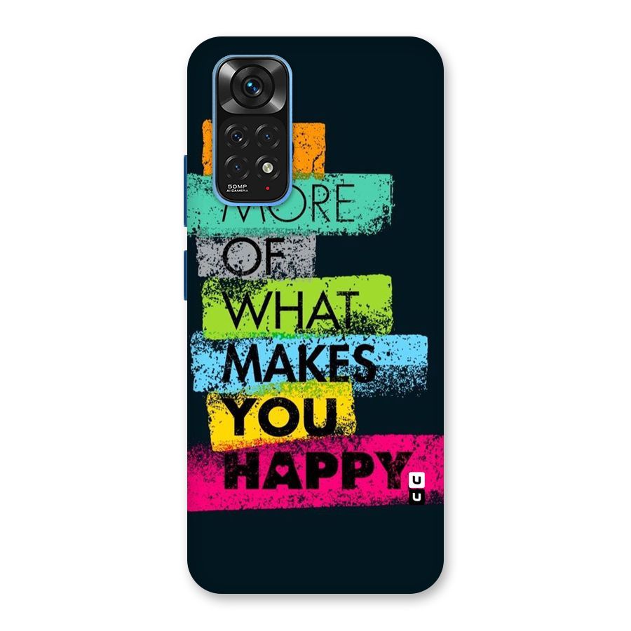 Makes You Happy Back Case for Redmi Note 11S