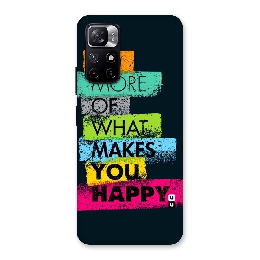 Makes You Happy Back Case for Redmi Note 11T 5G