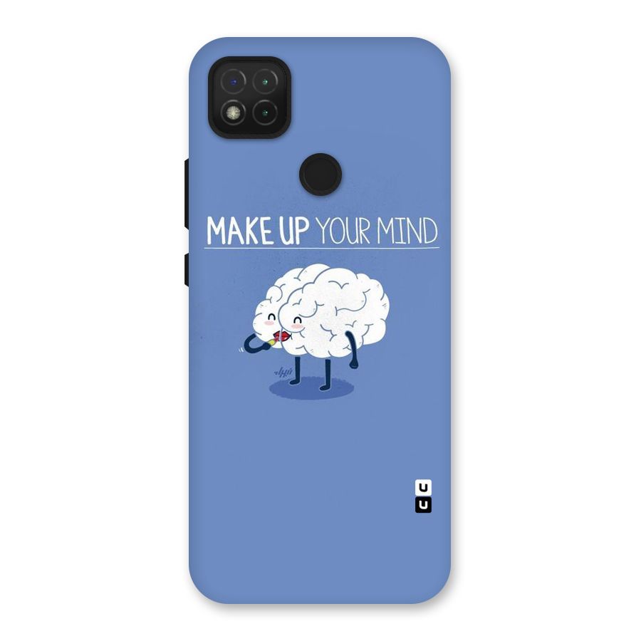 Makeup Your Mind Back Case for Redmi 9 Activ