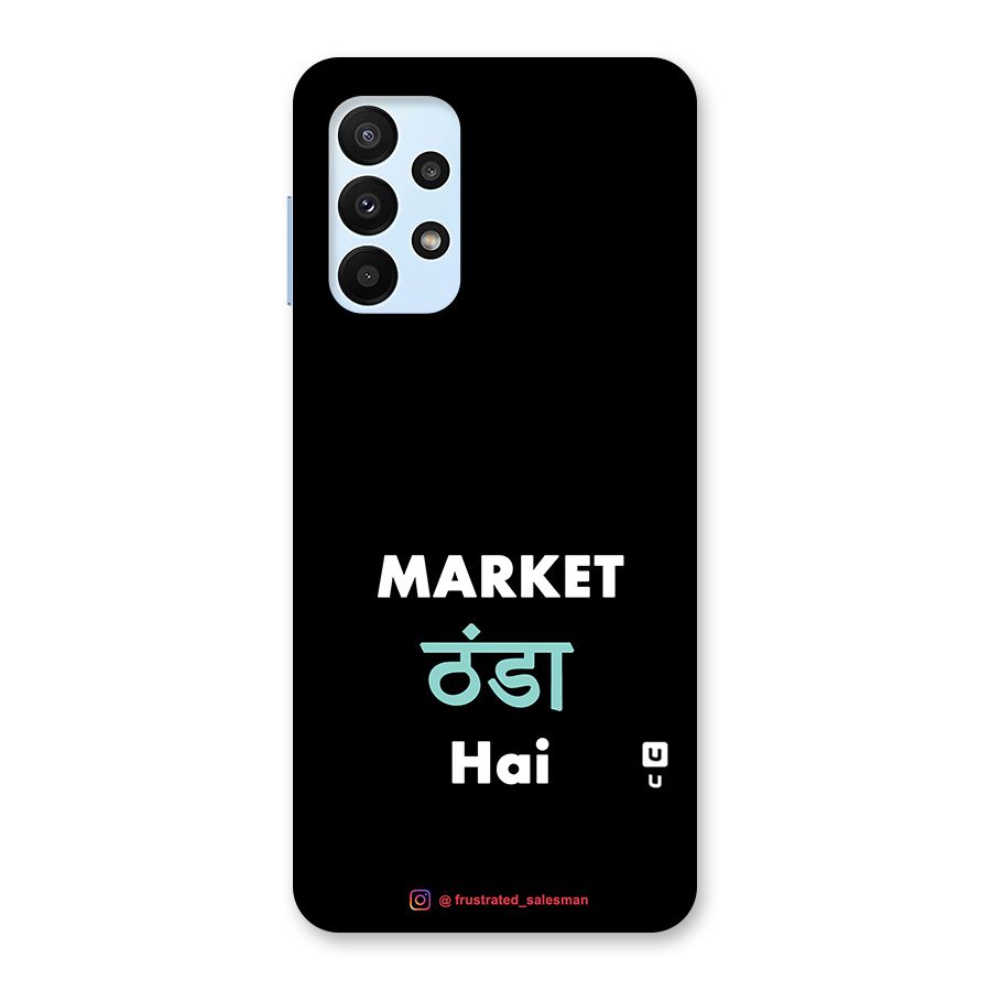 Market Thanda Hai Black Back Case for Galaxy A23