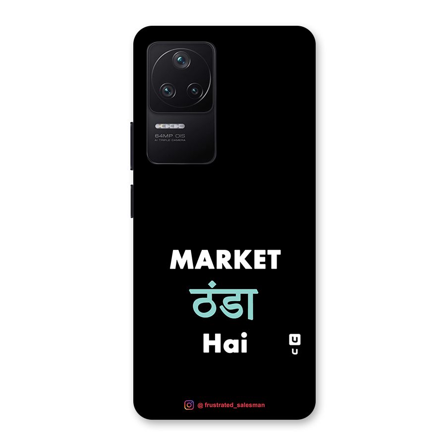 Market Thanda Hai Black Back Case for Poco F4 5G