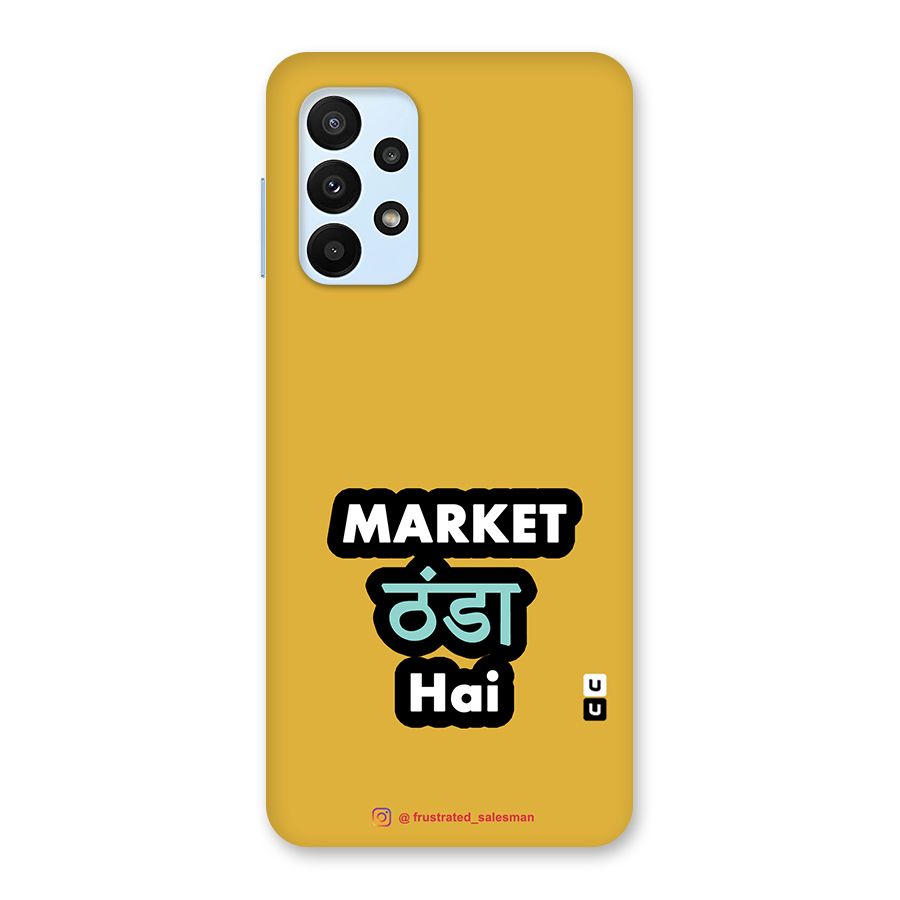 Market Thanda Hai Mustard Yellow Back Case for Galaxy A23
