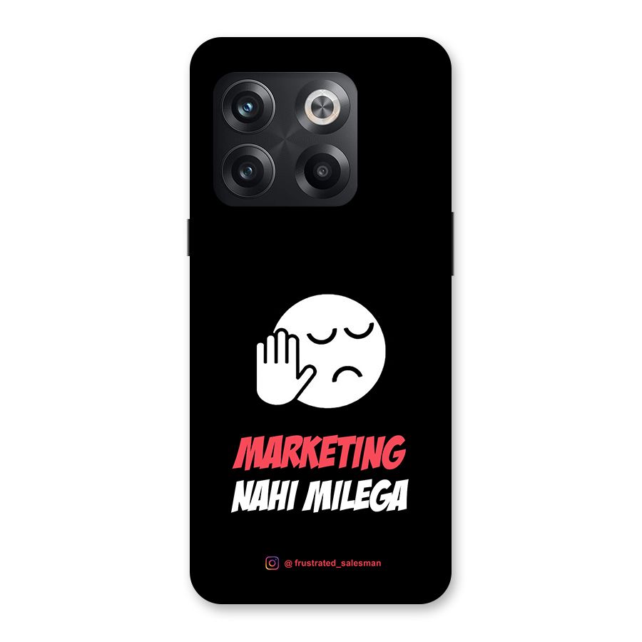 Marketing Nahi Milega Black Back Case for OnePlus 10T