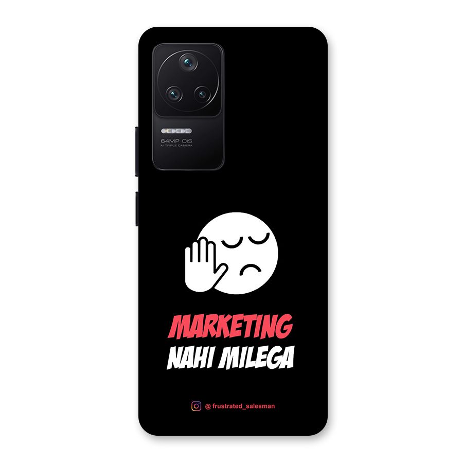 Marketing Nahi Milega Black Back Case for Poco F4 5G