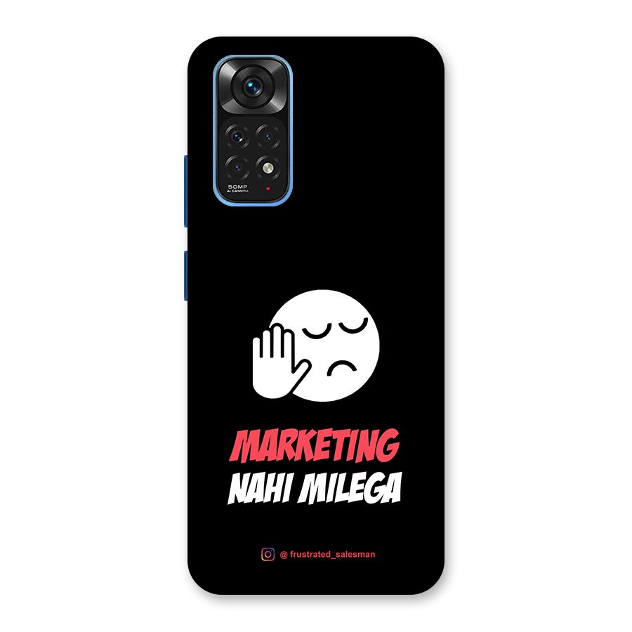 Marketing Nahi Milega Black Back Case for Redmi Note 11S