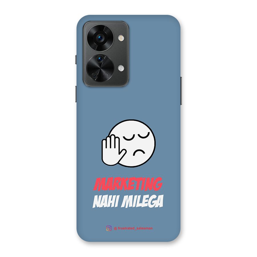 Marketing Nahi Milega SteelBlue Back Case for OnePlus Nord 2T