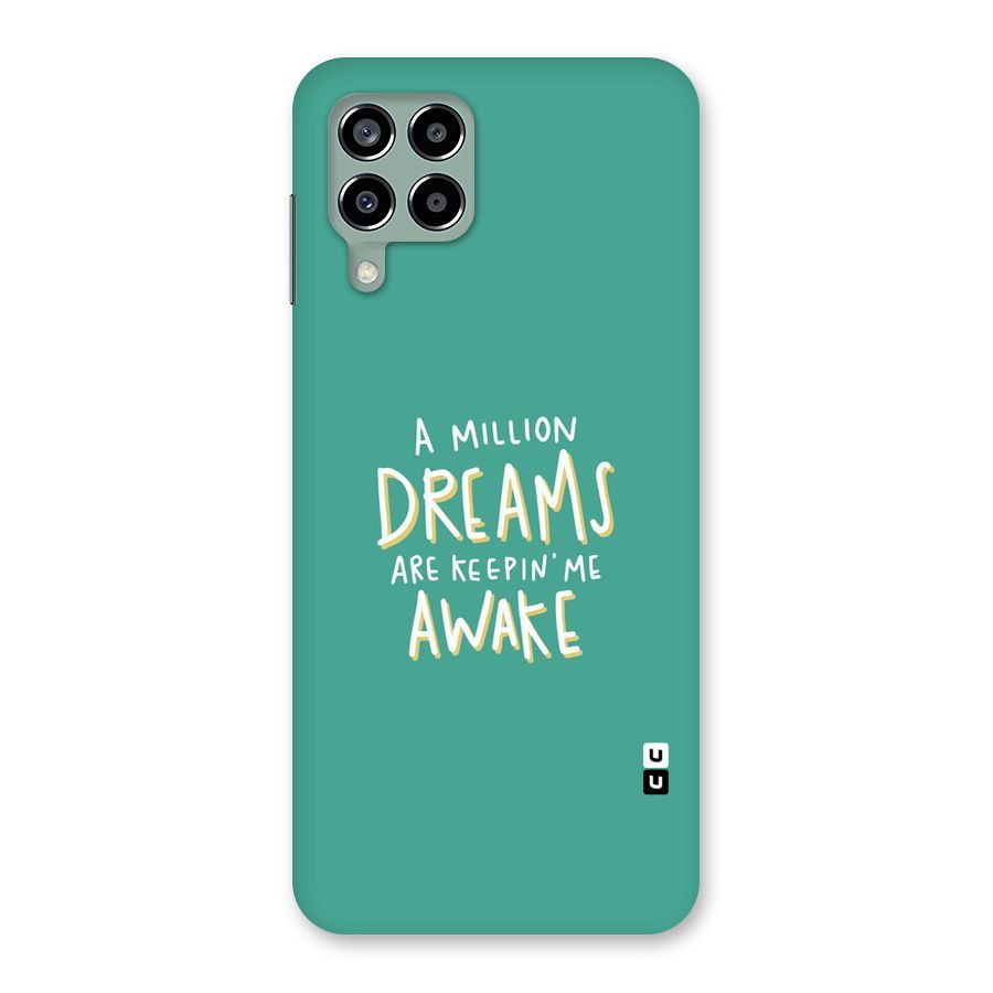 Million Dreams Back Case for Galaxy M33