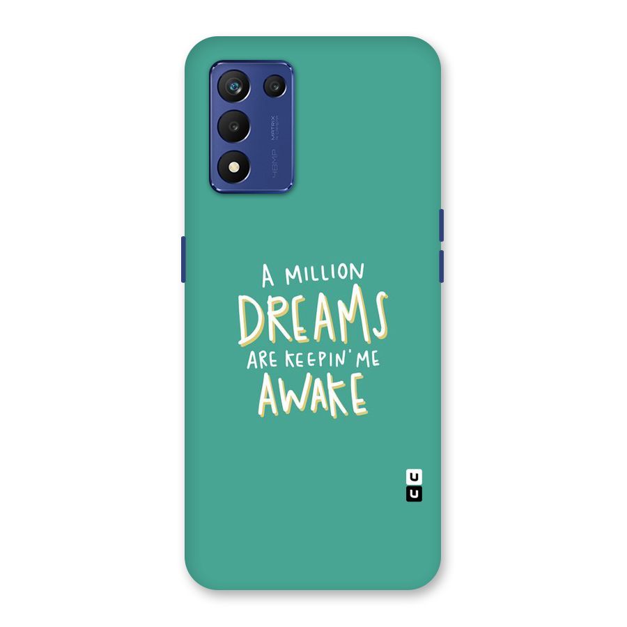 Million Dreams Back Case for Realme 9 5G Speed