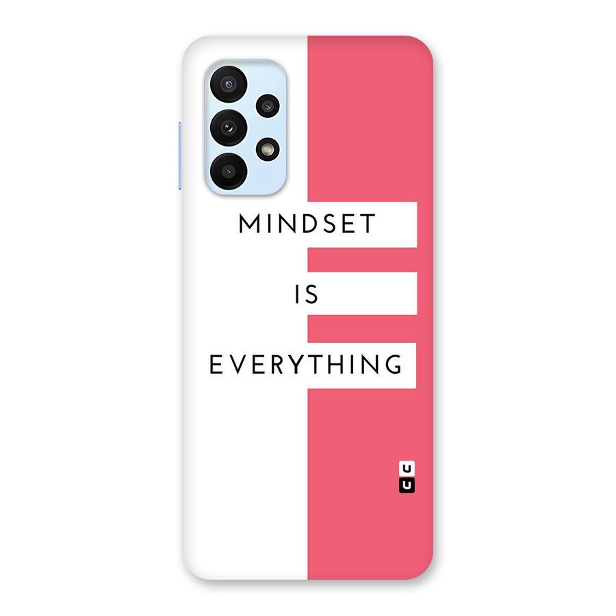 Mindset is Everything Back Case for Galaxy A23