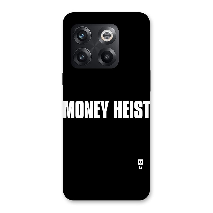 Money Heist Typography Back Case for OnePlus 10T