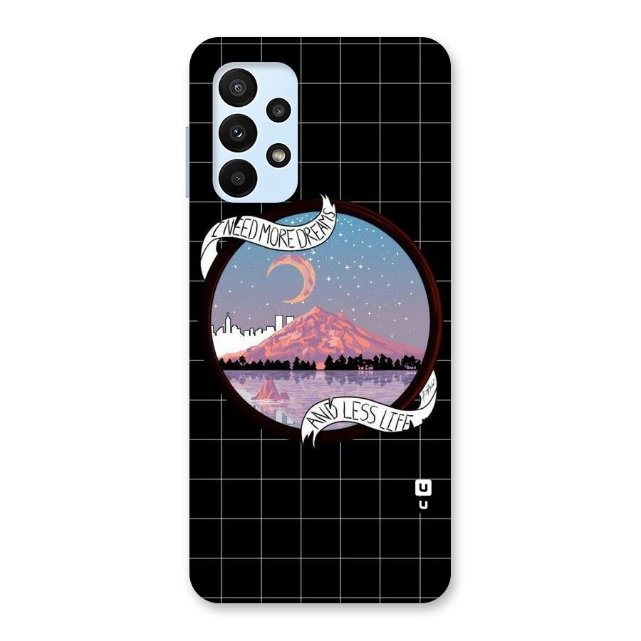 More Dreams Back Case for Galaxy A23