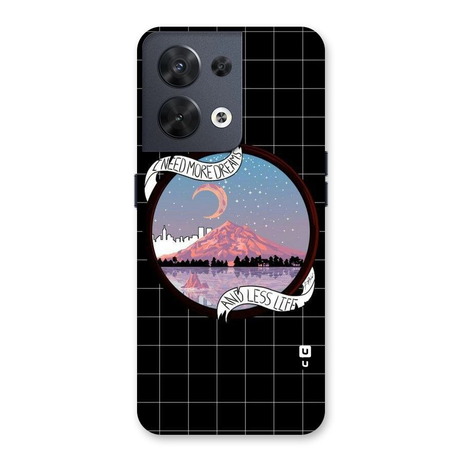 More Dreams Back Case for Oppo Reno8 5G