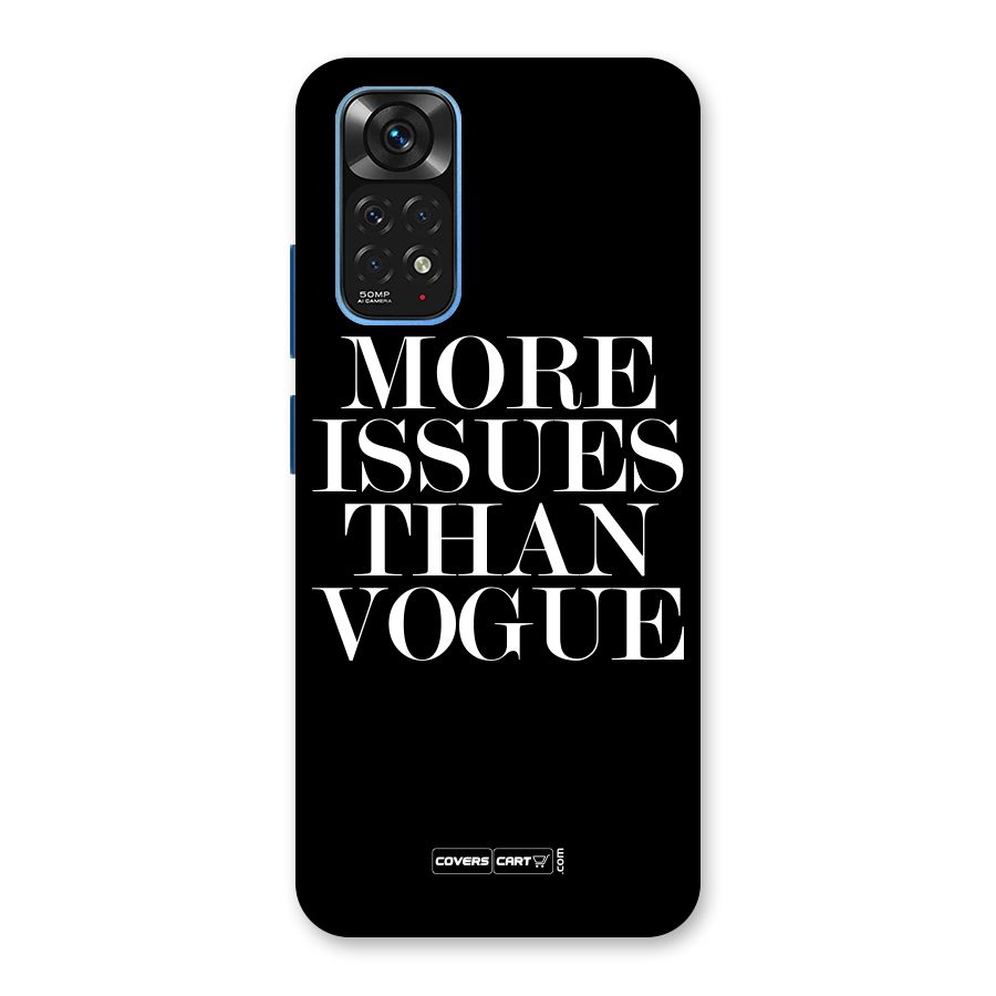 More Issues than Vogue (Black) Back Case for Redmi Note 11S