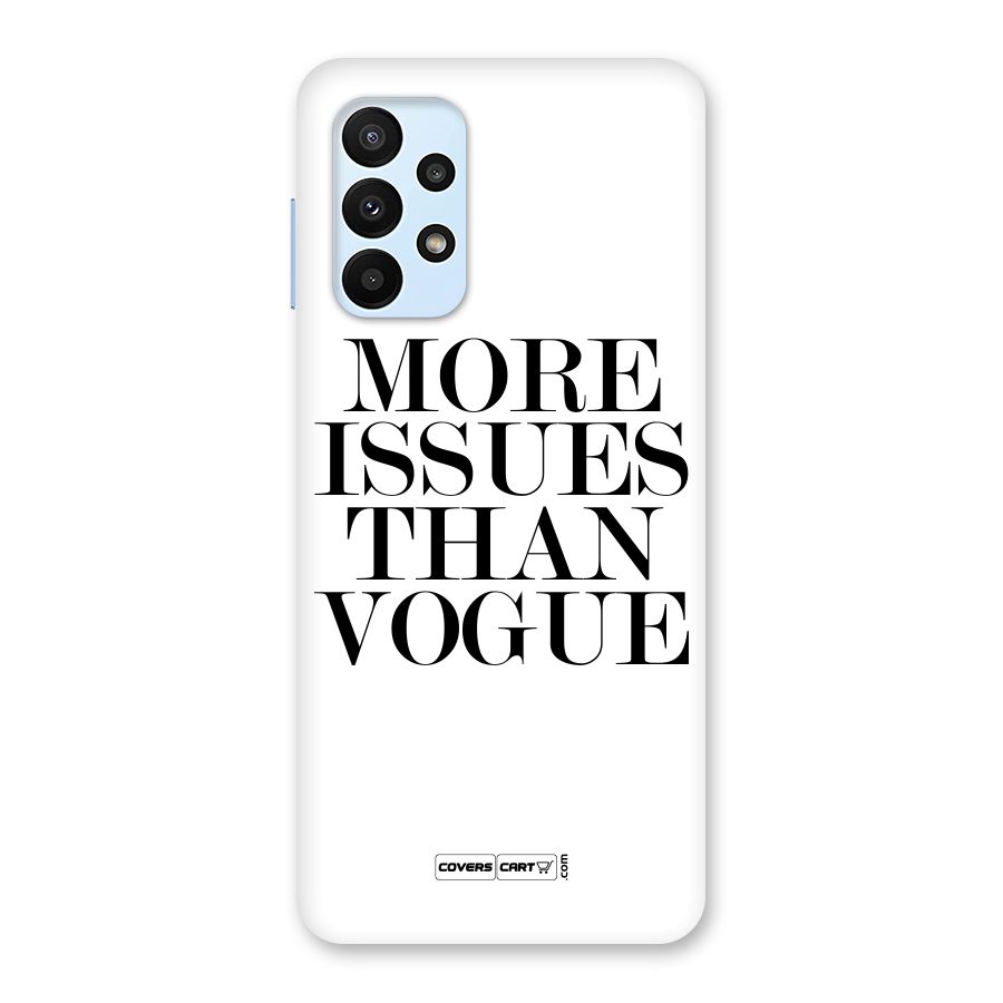 More Issues than Vogue (White) Back Case for Galaxy A23