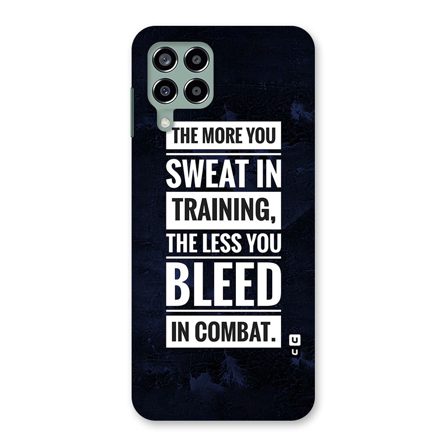 More You Sweat Less You Bleed Back Case for Galaxy M33