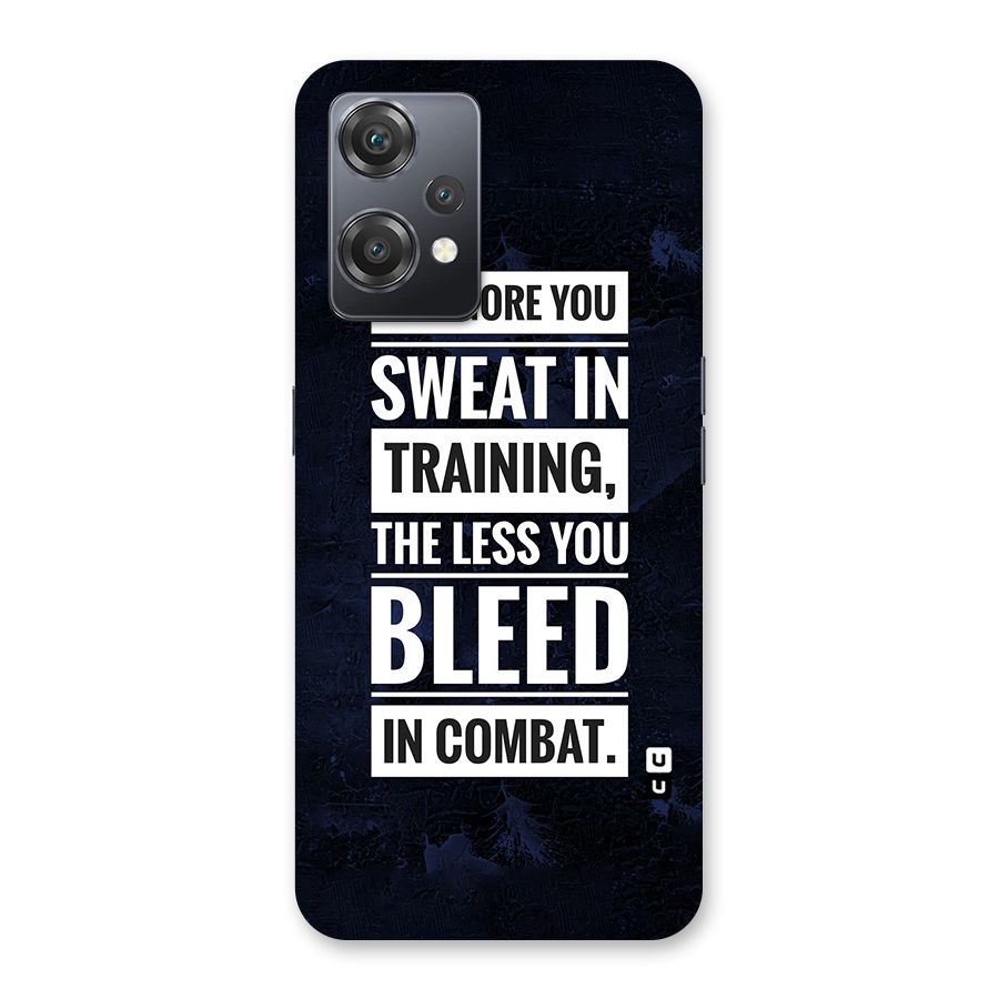 More You Sweat Less You Bleed Back Case for OnePlus Nord CE 2 Lite 5G