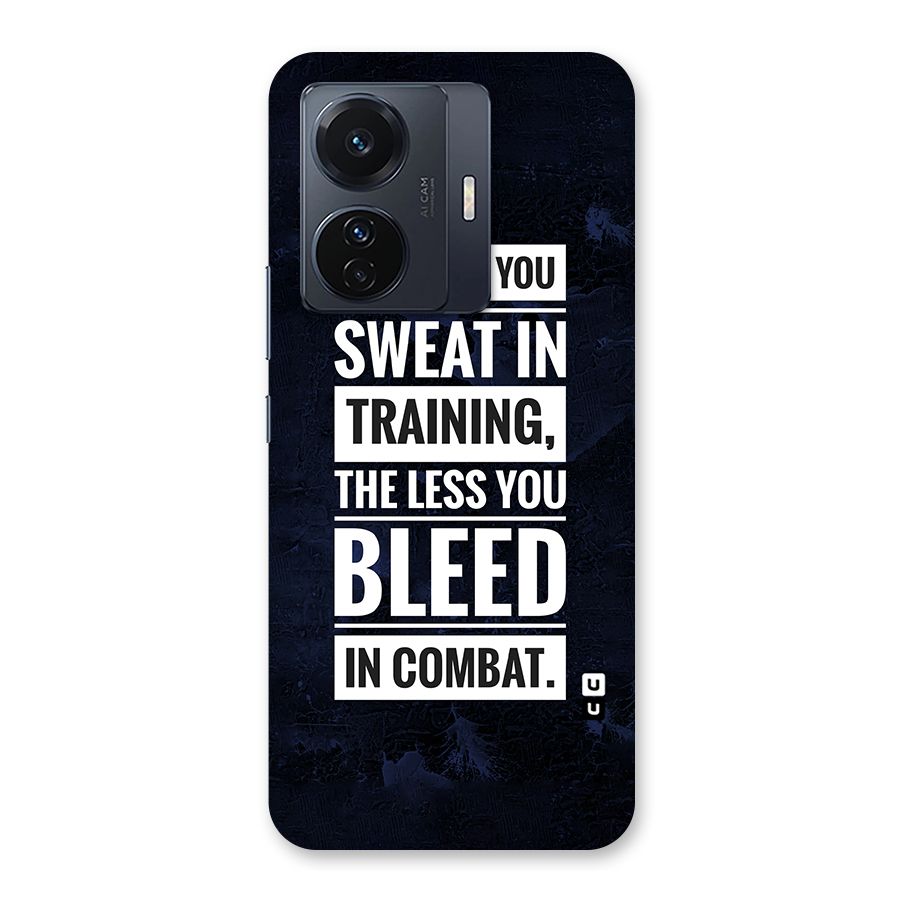 More You Sweat Less You Bleed Back Case for Vivo T1 Pro
