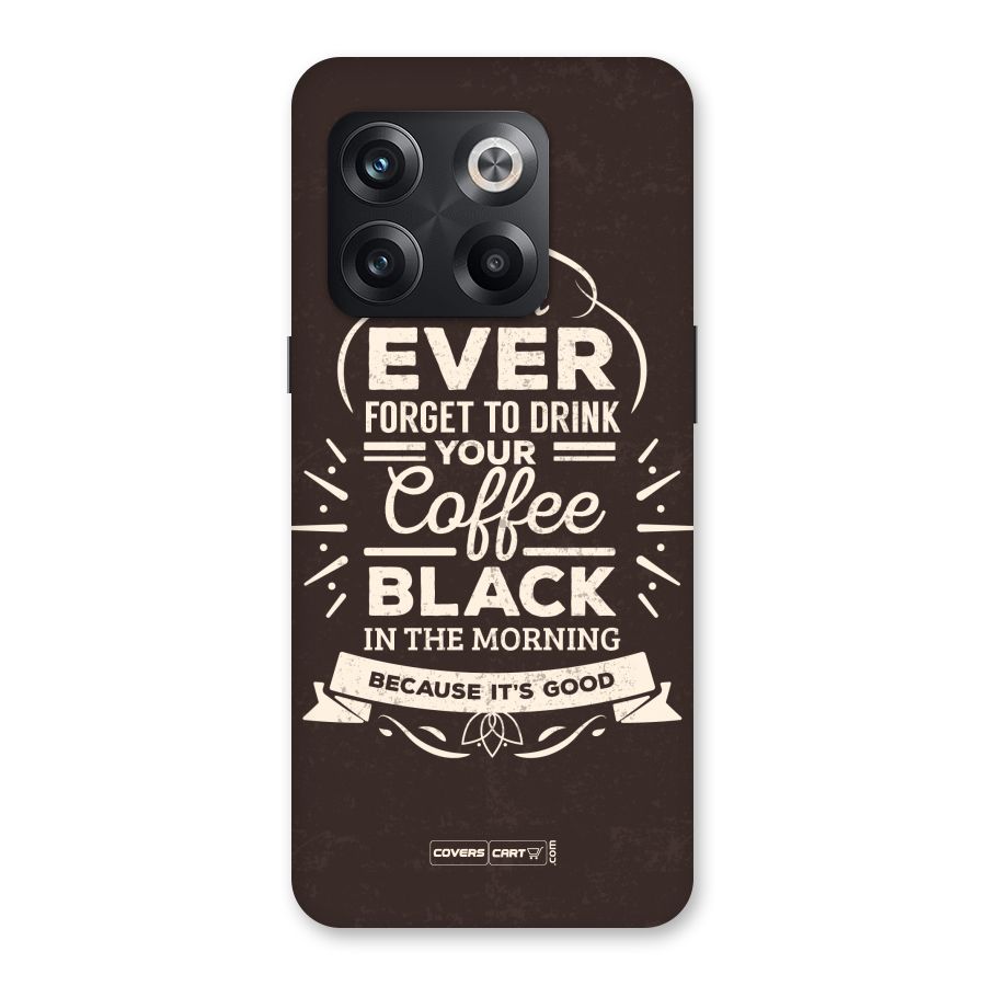Morning Coffee Love Back Case for OnePlus 10T