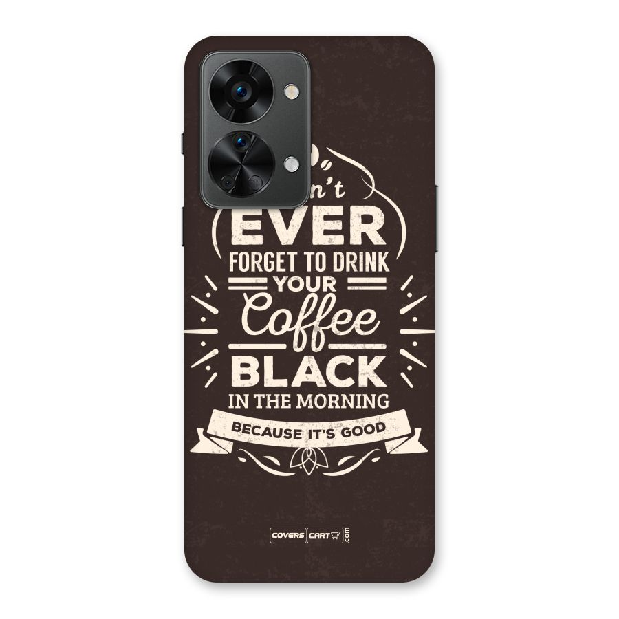 Morning Coffee Love Back Case for OnePlus Nord 2T