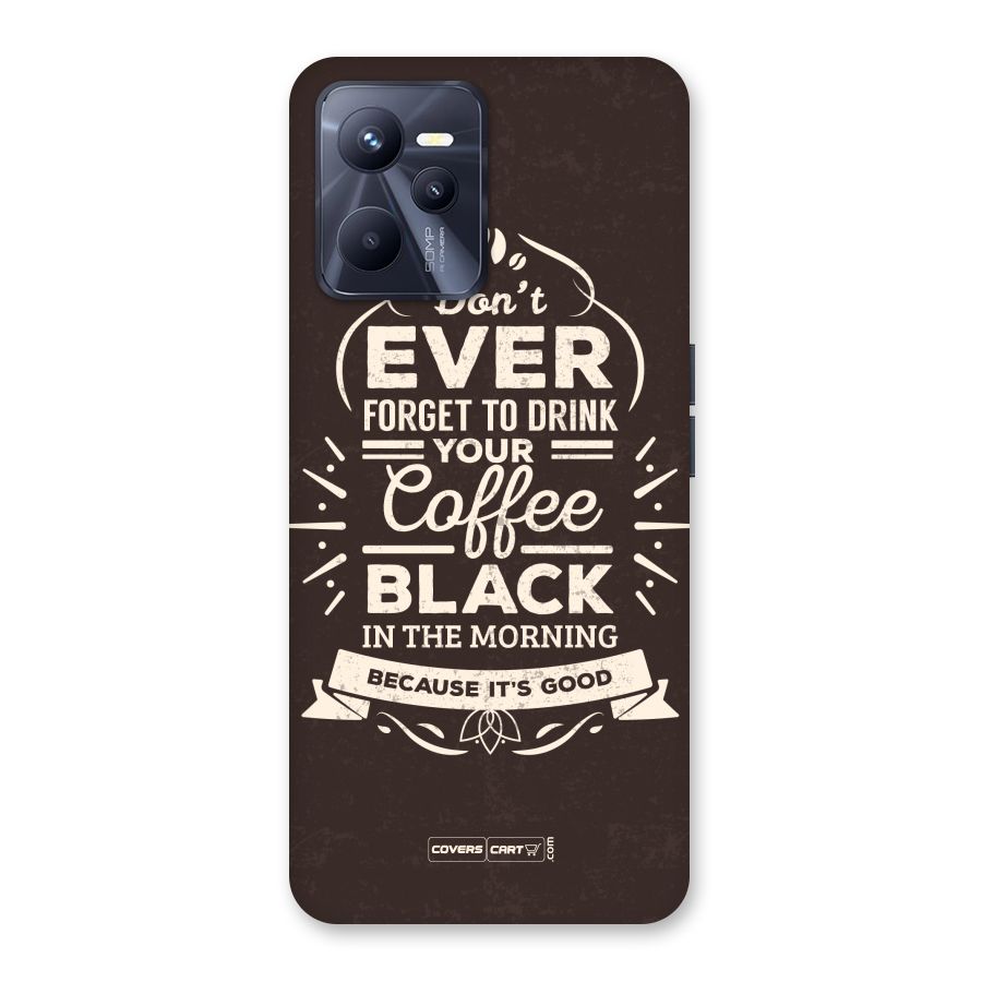 Morning Coffee Love Back Case for Realme C35