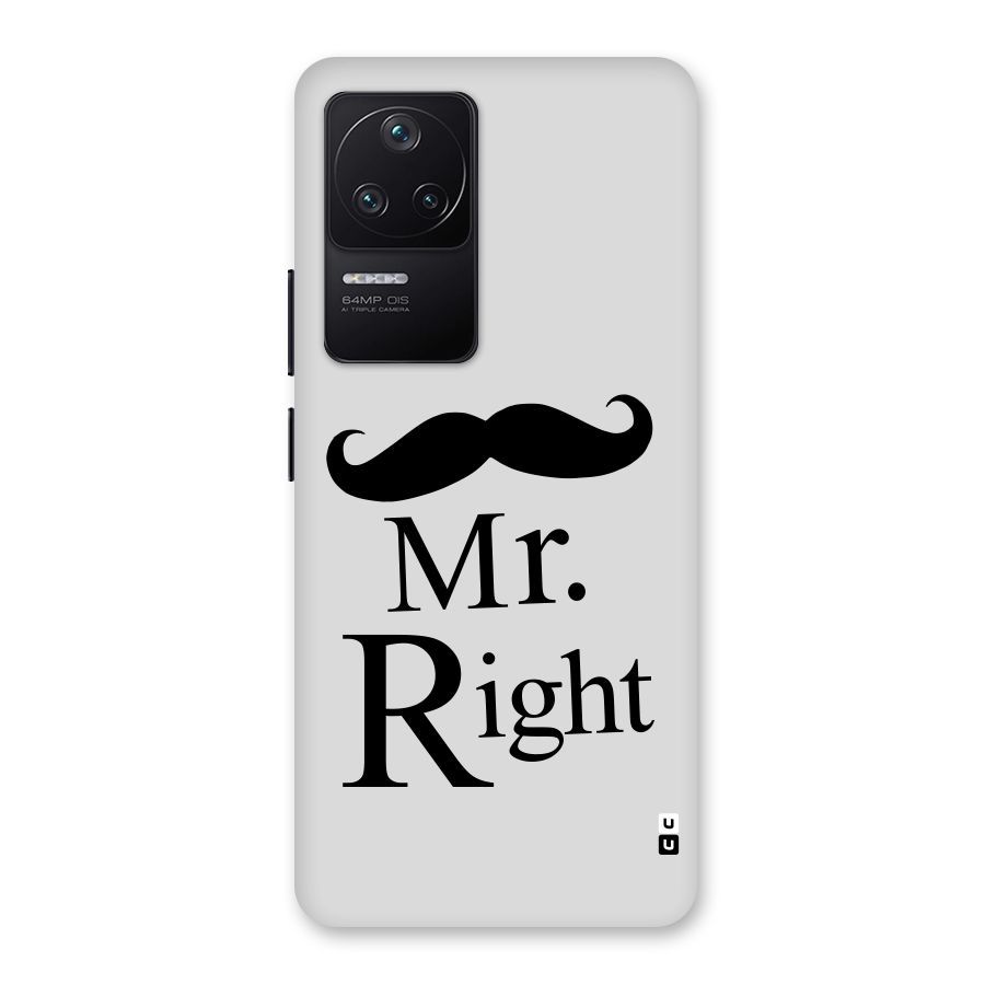 Mr. Right. Back Case for Poco F4 5G