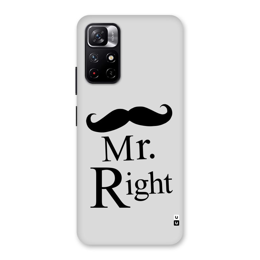 Mr. Right. Back Case for Redmi Note 11T 5G