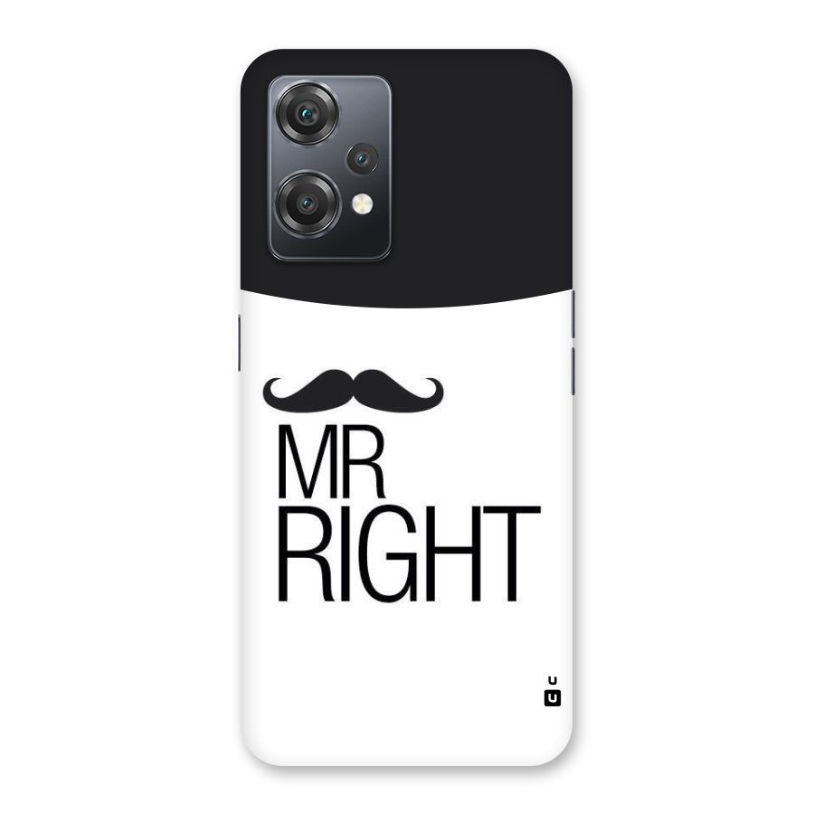 Mr. Right Moustache Back Case for OnePlus Nord CE 2 Lite 5G