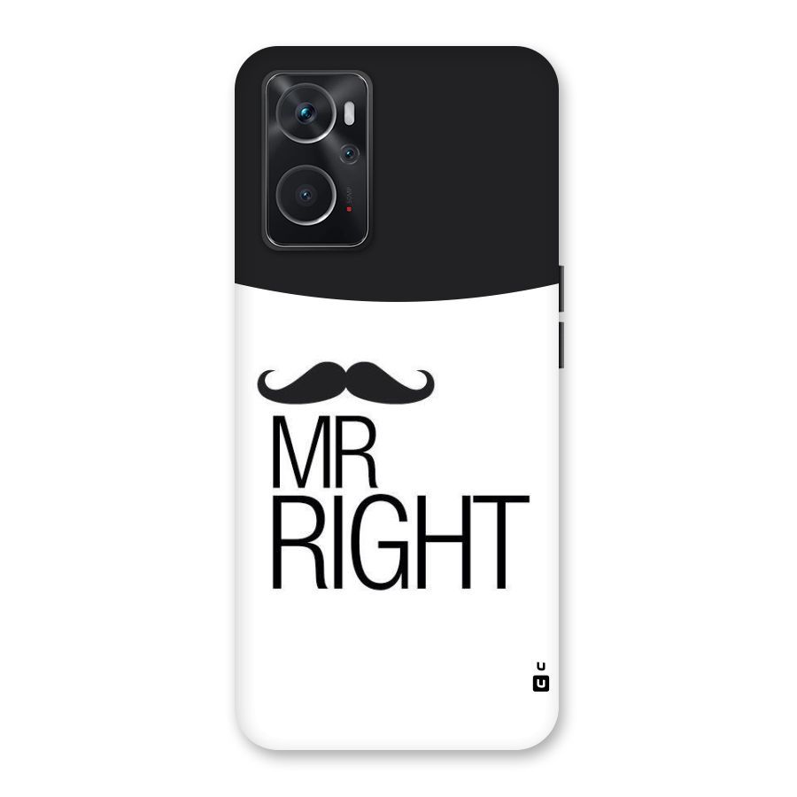Mr. Right Moustache Back Case for Oppo K10 4G