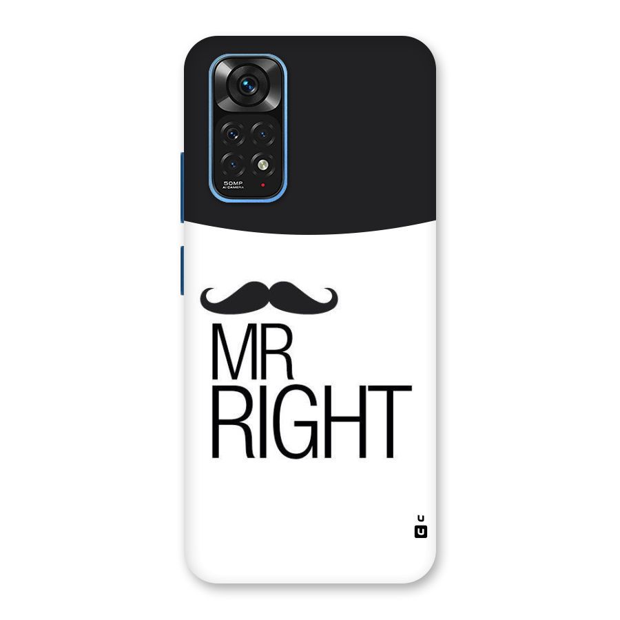 Mr. Right Moustache Back Case for Redmi Note 11S
