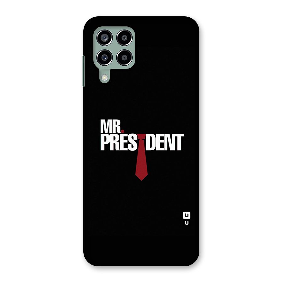 Mr President Back Case for Galaxy M33