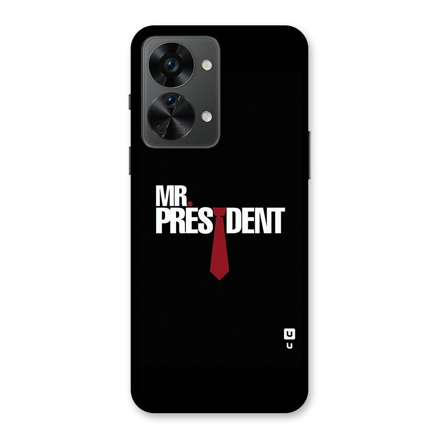 Mr President Back Case for OnePlus Nord 2T
