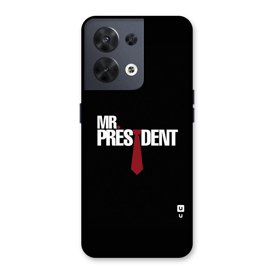 Mr President Back Case for Oppo Reno8 5G