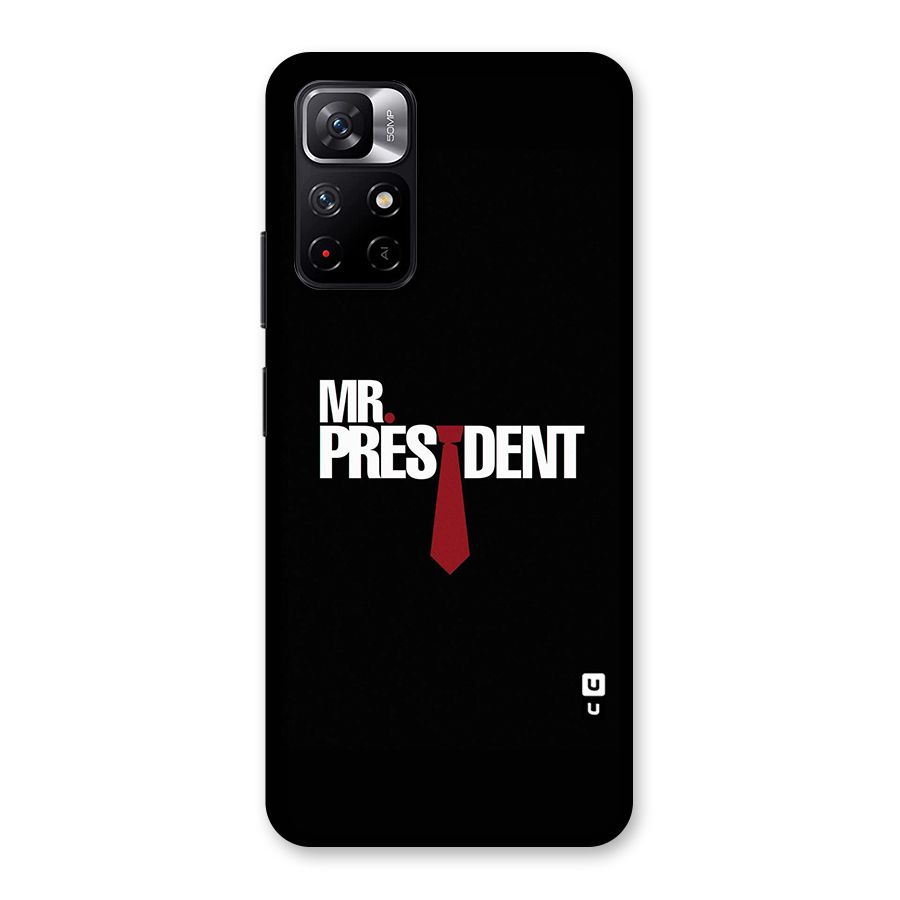 Mr President Back Case for Redmi Note 11T 5G