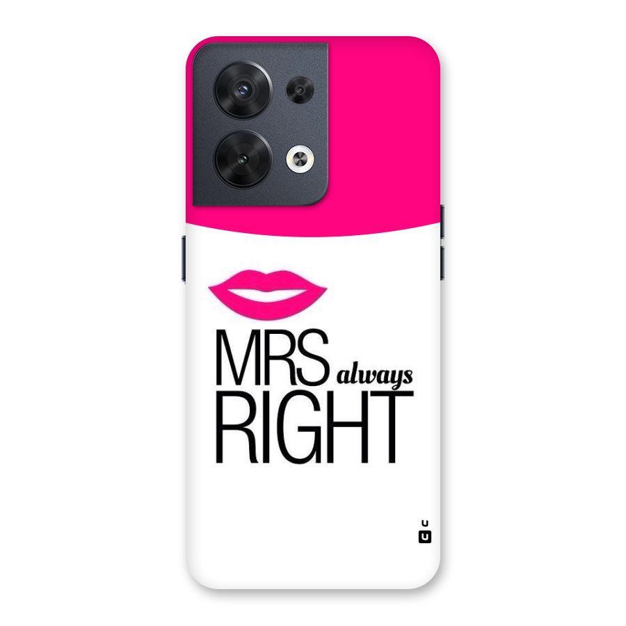 Mrs always right Back Case for Oppo Reno8 5G