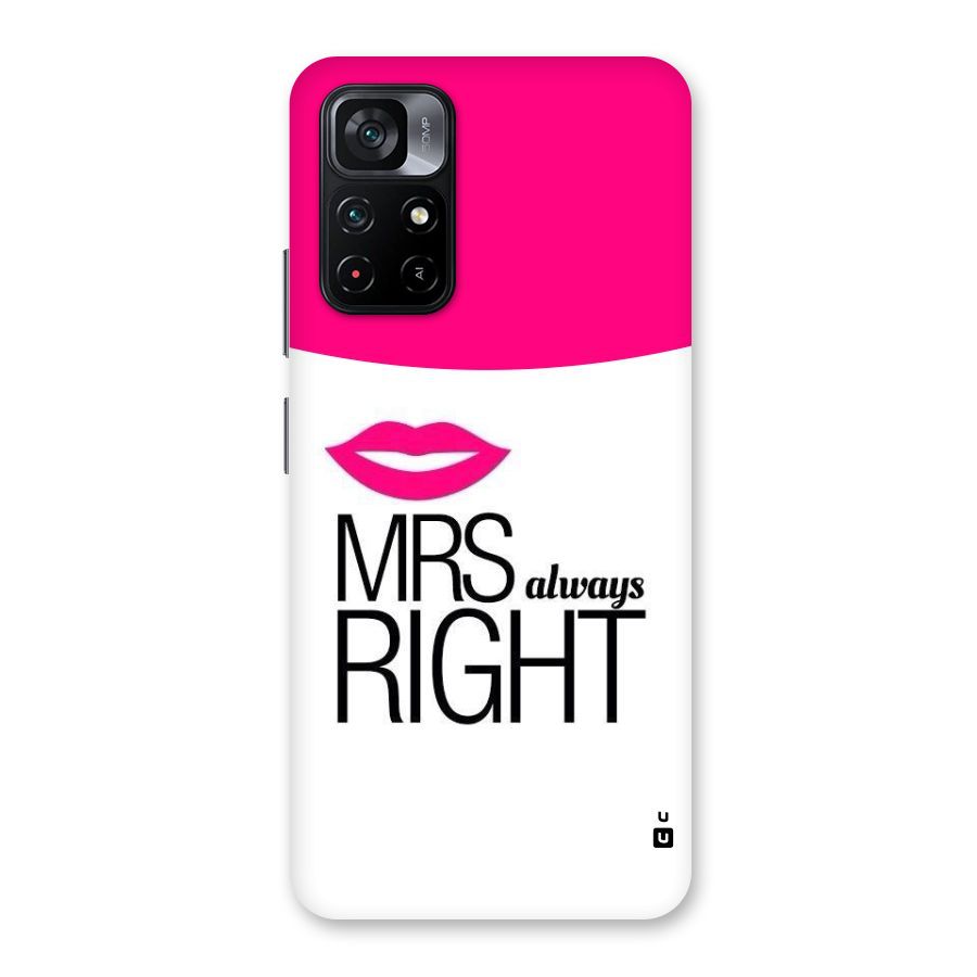 Mrs always right Back Case for Poco M4 Pro 5G
