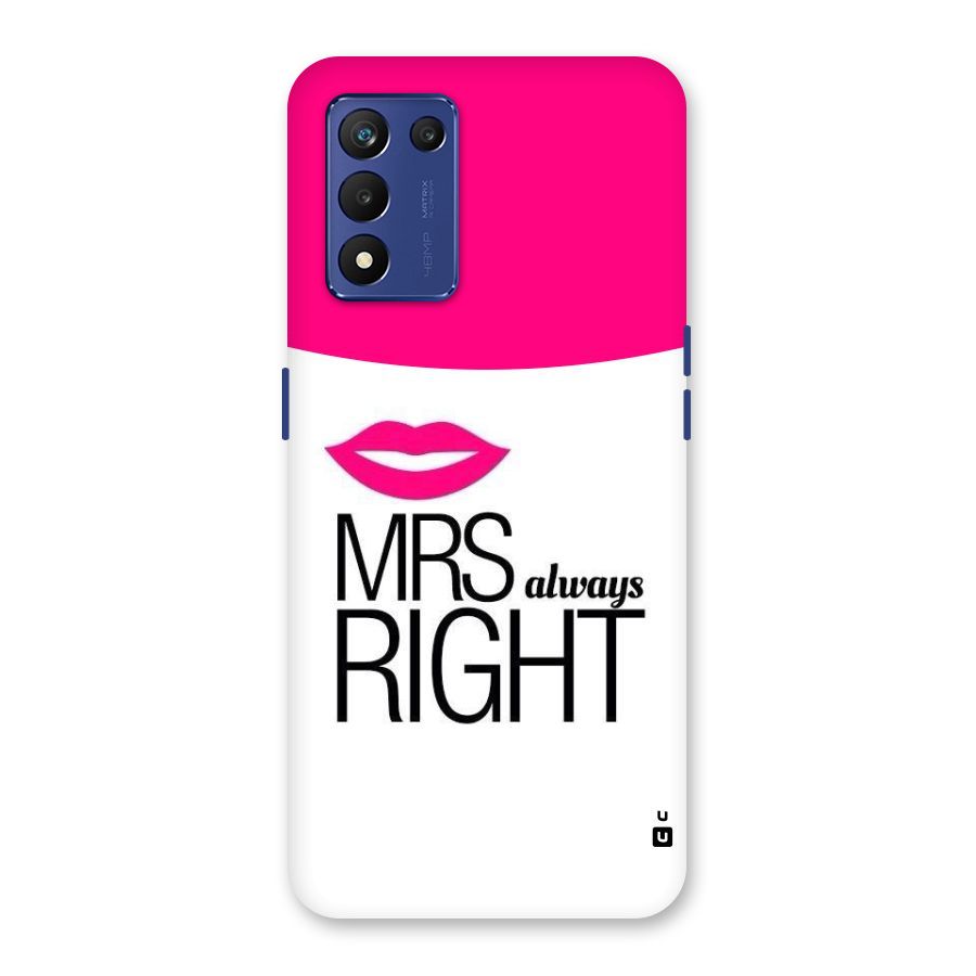 Mrs always right Back Case for Realme 9 5G Speed
