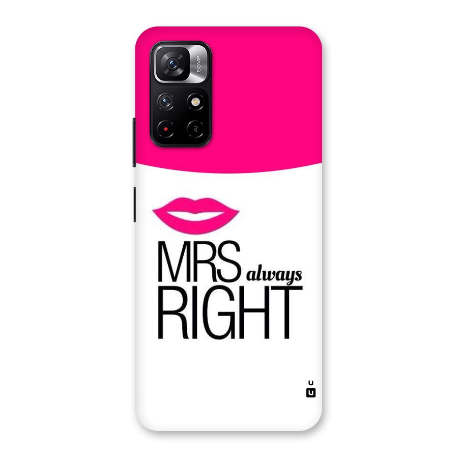 Mrs always right Back Case for Redmi Note 11T 5G