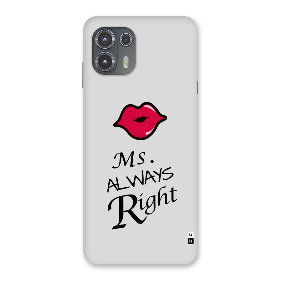 Ms. Always Right. Back Case for Motorola Edge 20 Fusion