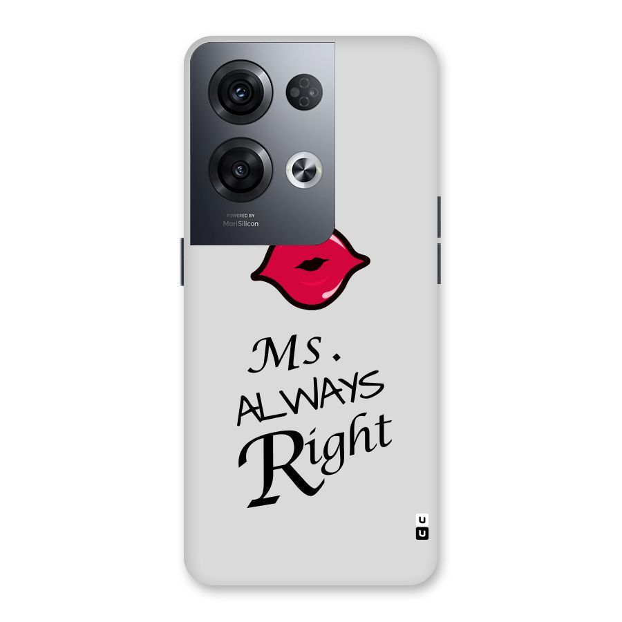 Ms. Always Right. Back Case for Oppo Reno8 Pro 5G