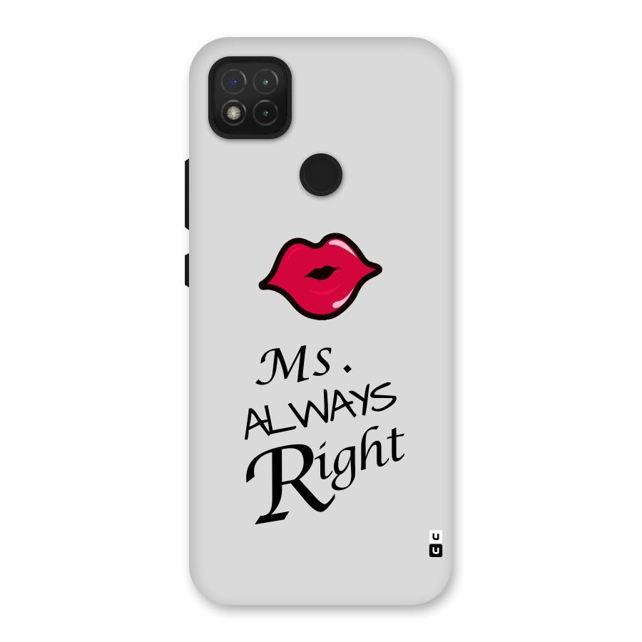 Ms. Always Right. Back Case for Redmi 9 Activ