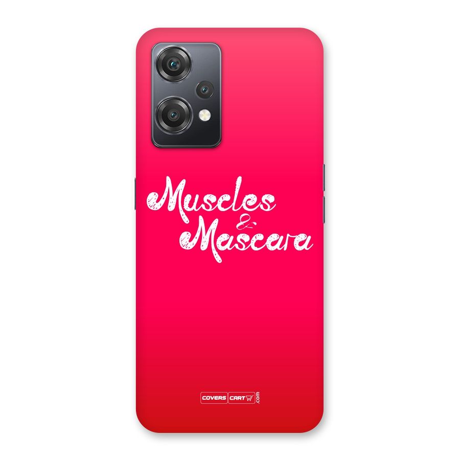 Muscles and Mascara Back Case for OnePlus Nord CE 2 Lite 5G