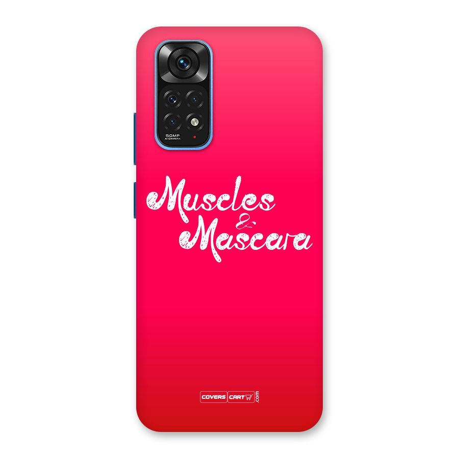 Muscles and Mascara Back Case for Redmi Note 11S