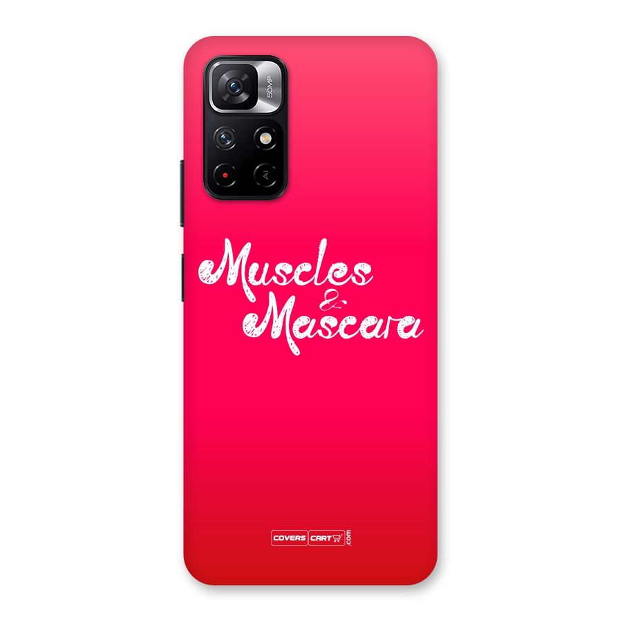 Muscles and Mascara Back Case for Redmi Note 11T 5G