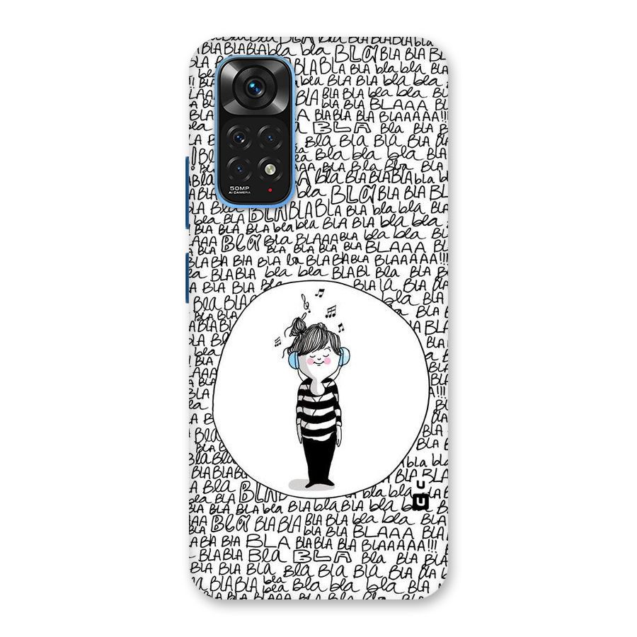 Music And Bla Bla Back Case for Redmi Note 11S