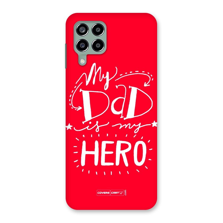 My Dad My Hero Back Case for Galaxy M33