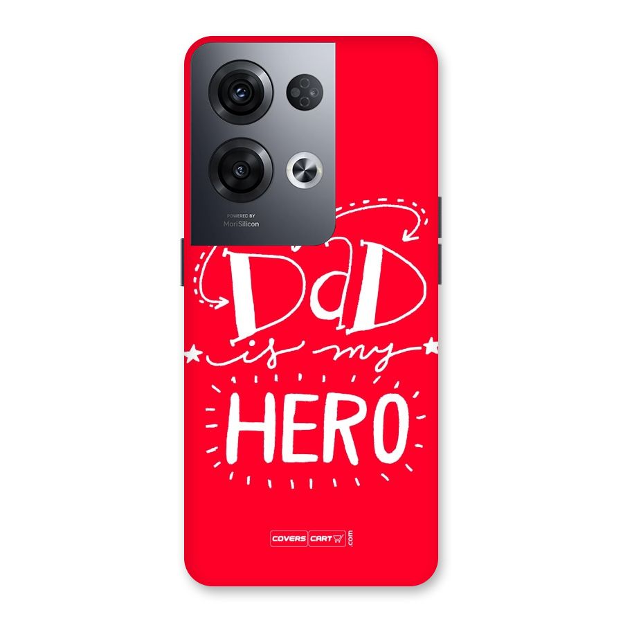 My Dad My Hero Back Case for Oppo Reno8 Pro 5G