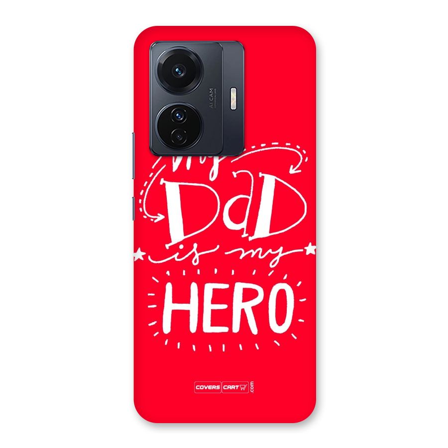 My Dad My Hero Back Case for Vivo T1 Pro