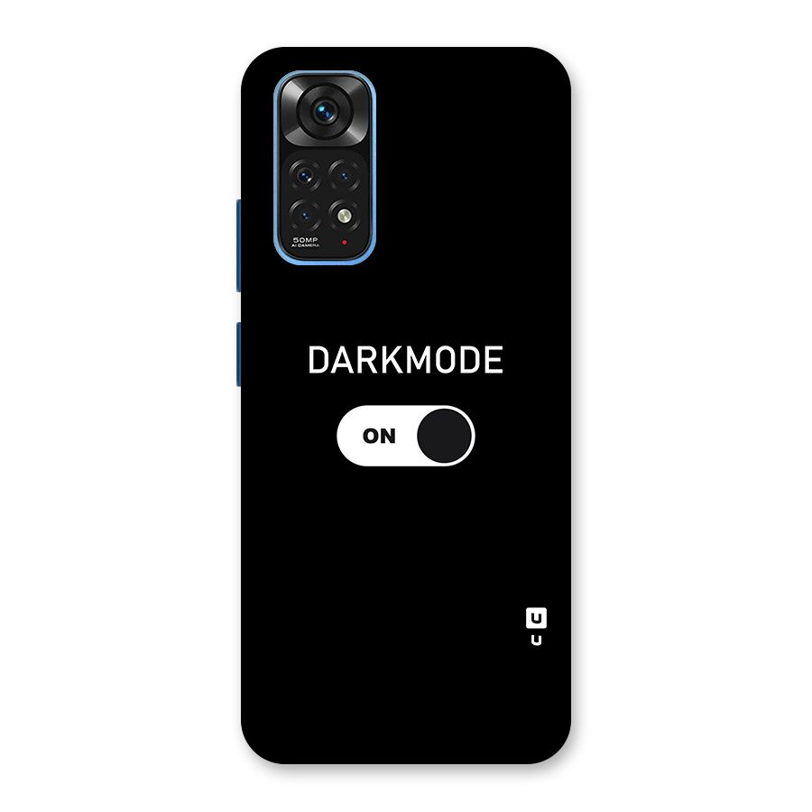 My Darkmode On Back Case for Redmi Note 11S